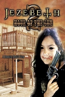 Jezebeth 2 Hour of the Gun en ligne gratuit