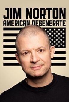 Jim Norton: American Degenerate gratis