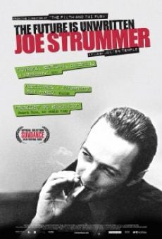 Joe Strummer: The Future Is Unwritten on-line gratuito