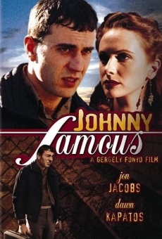 Watch Johnny Famous online stream