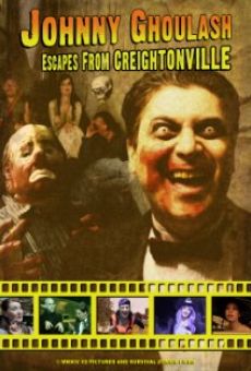 Johnny Ghoulash Escapes from Creightonville on-line gratuito