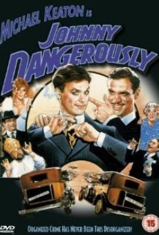 Johnny Dangerously online free