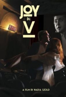 Joy de V. streaming en ligne gratuit