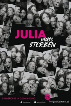 Julia muss sterben streaming en ligne gratuit