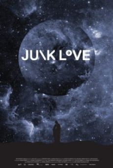 Watch Junk Love online stream