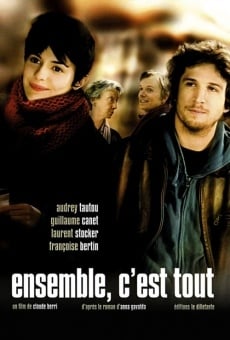 Ensemble, c'est tout on-line gratuito