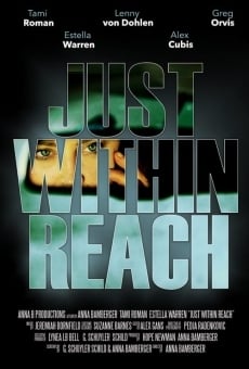 Just Within Reach online kostenlos