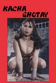 Kacha Ghotay stream online deutsch