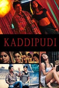 Kaddipudi en ligne gratuit