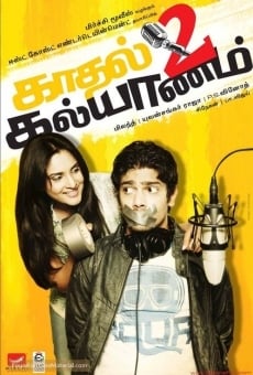 Kadhal 2 Kalyanam streaming en ligne gratuit