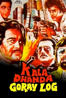 Kala Dhanda Goray Log stream online deutsch