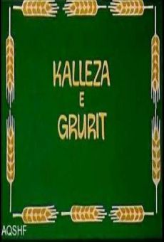 Ver película Kalleza e Grurit