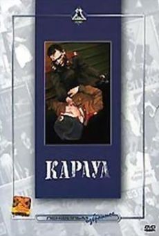 Karaul online streaming