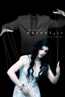 Watch Katputtli online stream