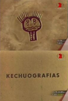 Kechuografías online free