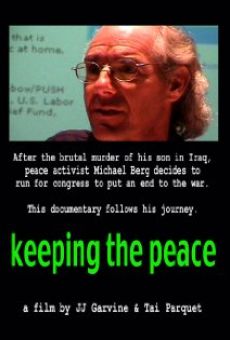 Keeping the Peace streaming en ligne gratuit