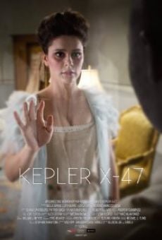 Watch Kepler X-47 online stream