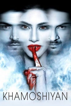 Khamoshiyan online streaming