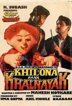 Khilona Bana Khalnayak stream online deutsch