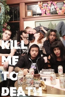 Kill me to death on-line gratuito