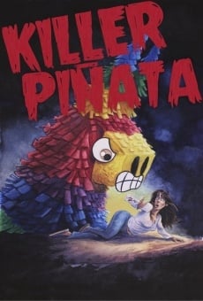 Watch Killer Piñata online stream