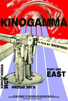 Kinogamma Part I. East online