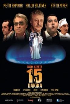Kisik ateste 15 dakika streaming en ligne gratuit