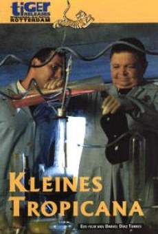 Kleines Tropicana - Tropicanita online streaming