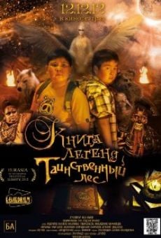 Kniga legend: Tainstvennyy les, película completa en español