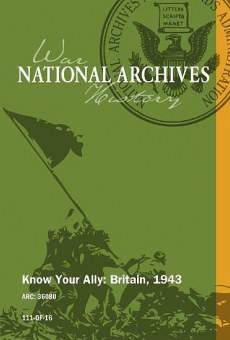 Know Your Ally: Britain en ligne gratuit