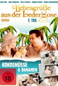 Liebesgrüße aus der Lederhose 7 - Kokosnüsse und Bananen