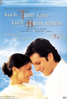 Kuch Tum Kaho Kuch Hum Kahein ? Sag, dass es Liebe ist