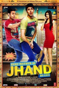 Ver película Kuku Mathur Ki Jhand Ho Gayi