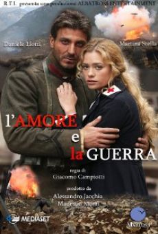 L'amore e la guerra online free