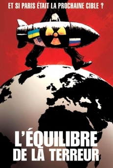 L'équilibre de la terreur online streaming