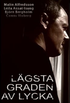 Lägsta graden av lycka (2014)