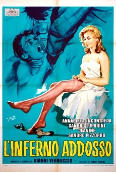 L'inferno addosso online streaming