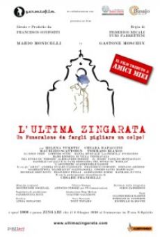 L'ultima zingarata streaming en ligne gratuit