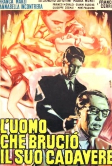 L'uomo che bruciò il suo cadavere streaming en ligne gratuit