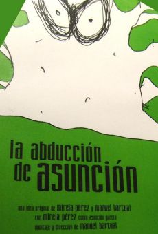 La abducción de Asunción stream online deutsch