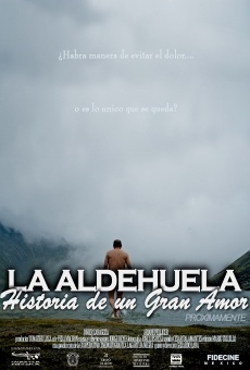 La Aldehuela, Historia de un gran amor online