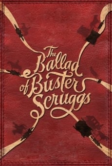 The Ballad of Buster Scruggs online kostenlos