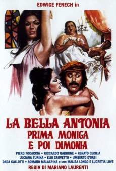 La bella Antonia, prima Monica e poi Dimonia online streaming