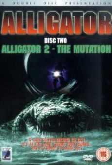 Alligator II, la mutation