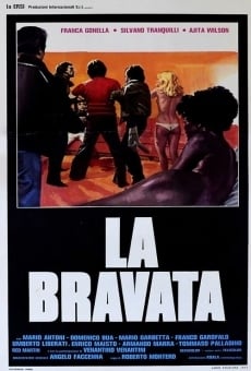 La bravata online free