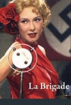 La brigade online streaming