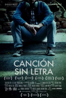 La canción sin letra streaming en ligne gratuit