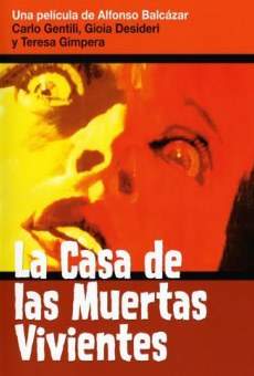 La casa de las muertas vivientes stream online deutsch