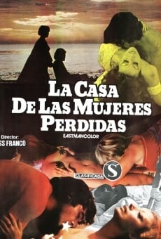 La casa de las mujeres perdidas streaming en ligne gratuit