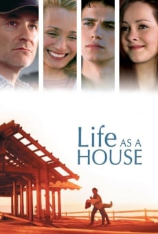 Life as a House on-line gratuito